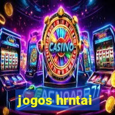 jogos hrntai